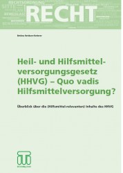 eDossier: Heil- und Hilfsmittel- versorgungsgesetz (HHVG) – Quo